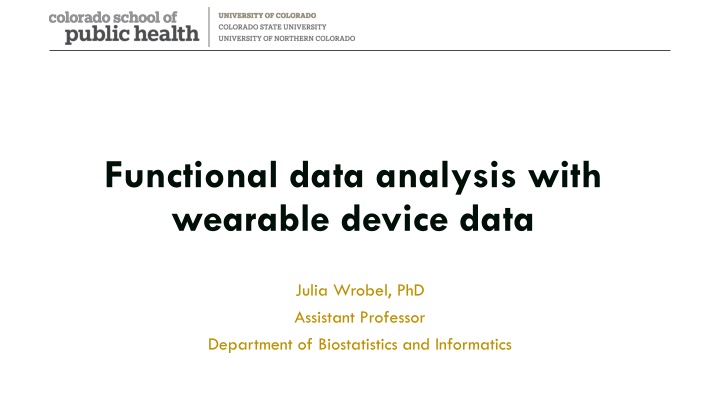 functional data analysis with wearable device data n.w