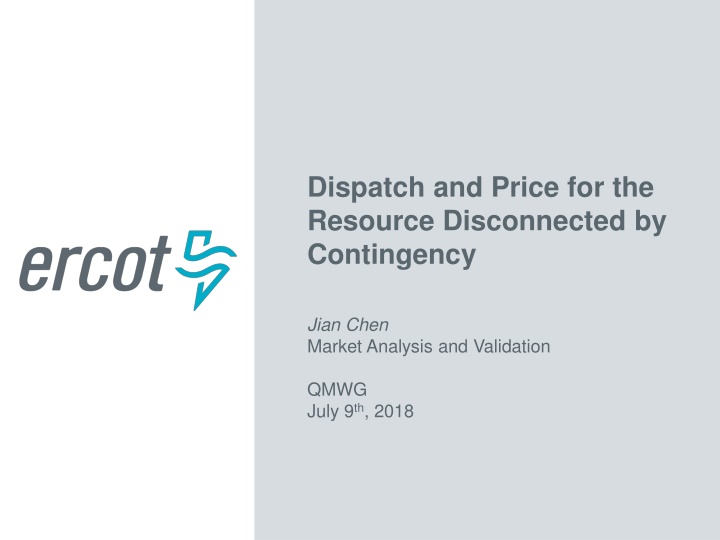 dispatch and price for the resource disconnected n.w