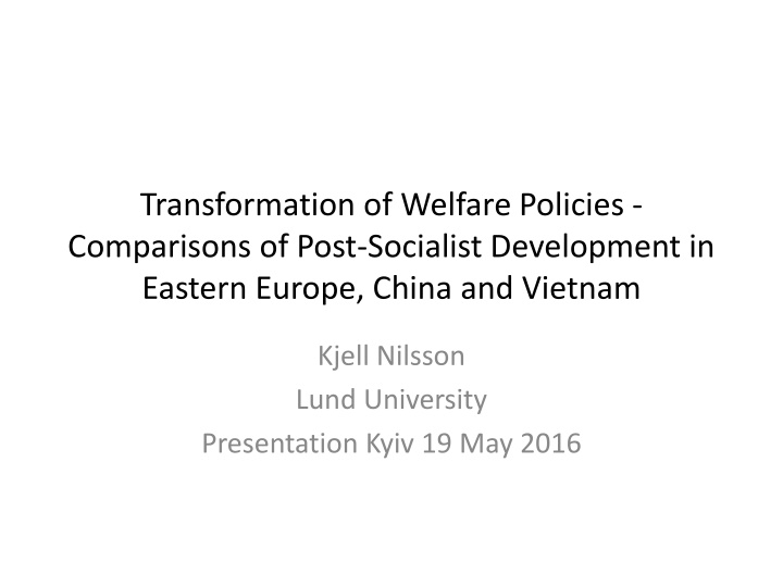 transformation of welfare policies comparisons n.w