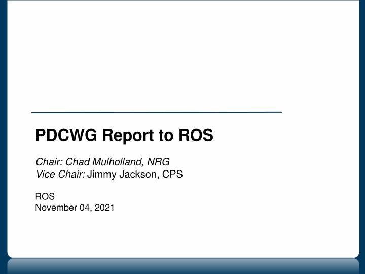 pdcwg report to ros n.w