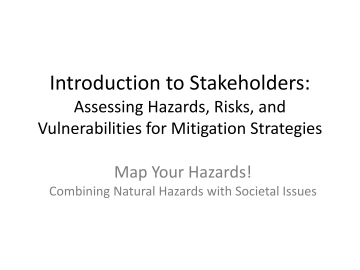 introduction to stakeholders assessing hazards n.w