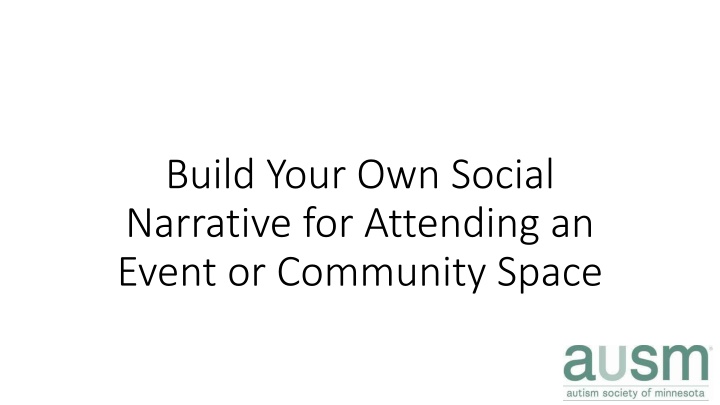 build your own social narrative for attending n.w