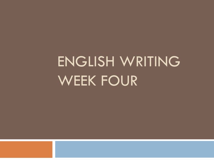 english writing week four n.w
