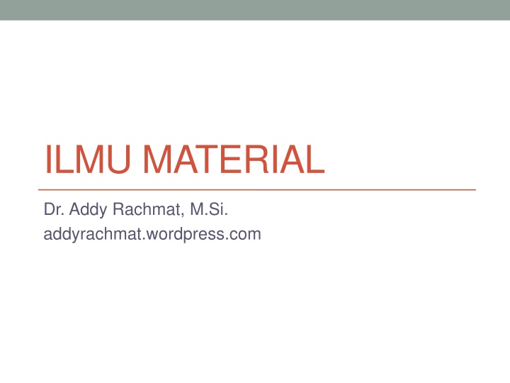 ilmu material n.w