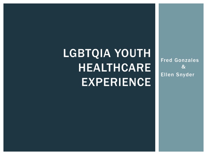 lgbtqia youth healthcare experience n.w