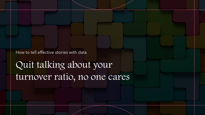 how to tell effective stories with data n.w