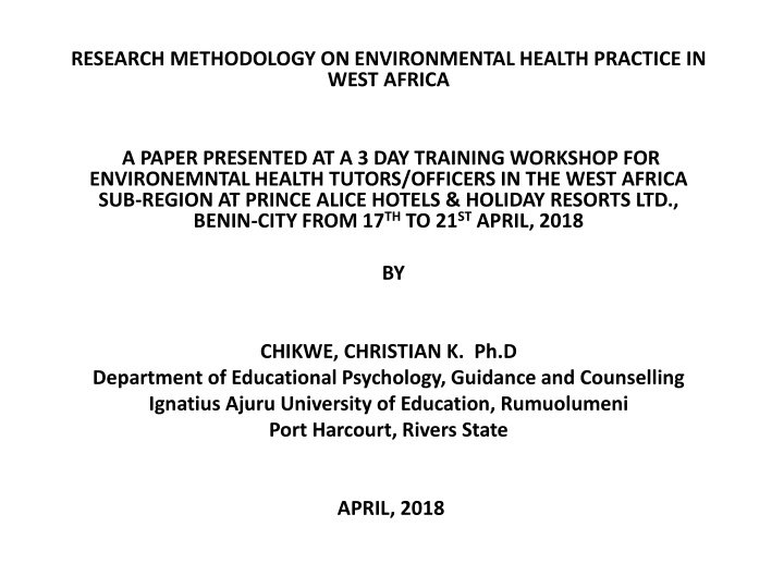 Research Methodology in Environmental Health Practice: Key Components