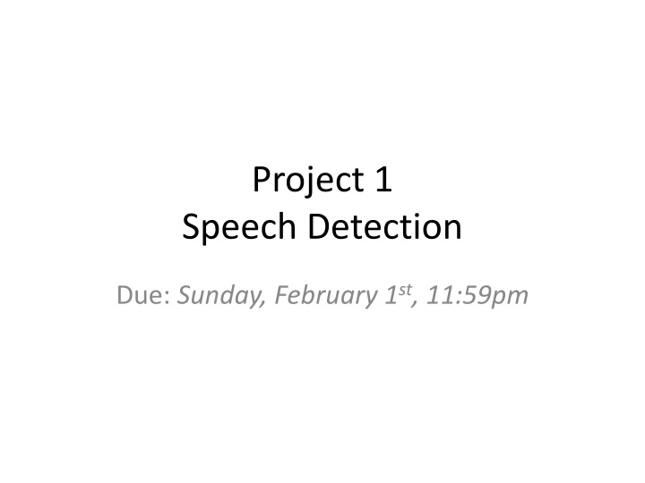 project 1 speech detection n.w