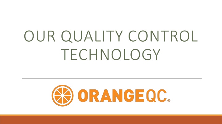 our quality control technology n.w