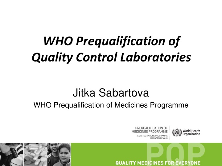 who prequalification of quality control n.w