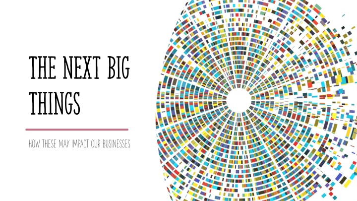 the next big things n.w