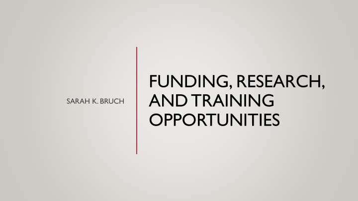 funding research and training opportunities n.w
