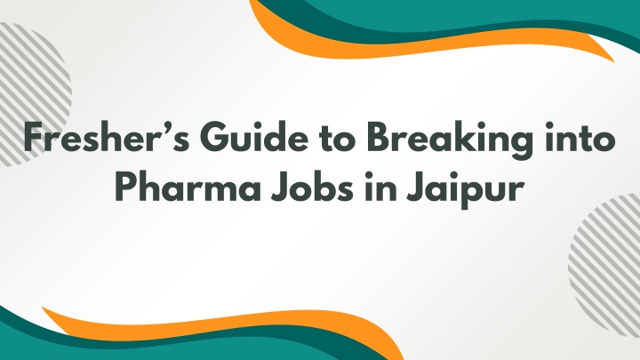 Fresher’s Guide to Breaking into Pharma Jobs in Jaipur