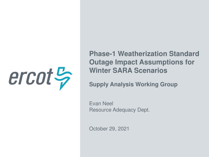phase 1 weatherization standard outage impact n.w