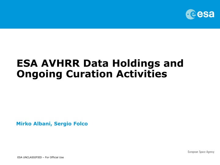esa avhrr data holdings and ongoing curation n.w