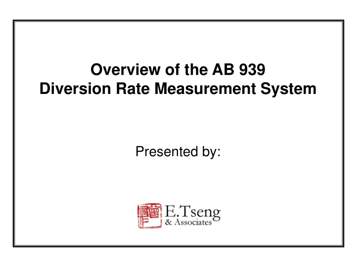 overview of the ab 939 diversion rate measurement n.w