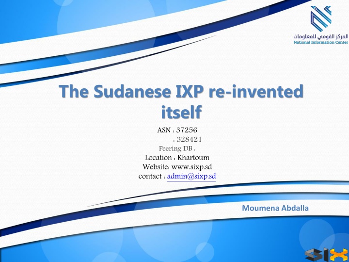 the sudanese ixp re invented itself asn 37256 n.w