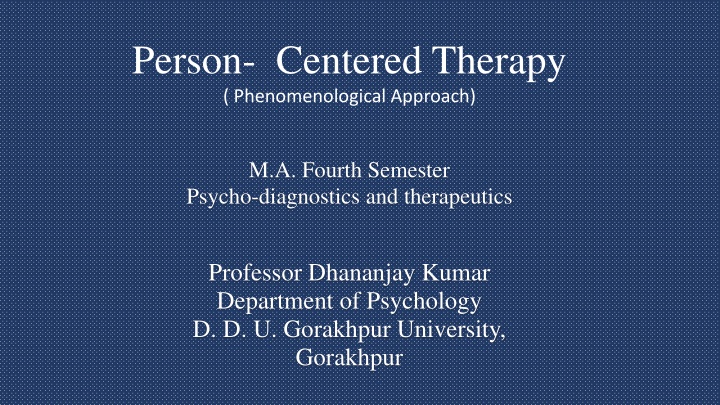 person centered therapy phenomenological approach n.w