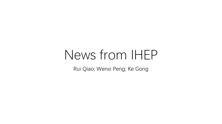 news from ihep n.w