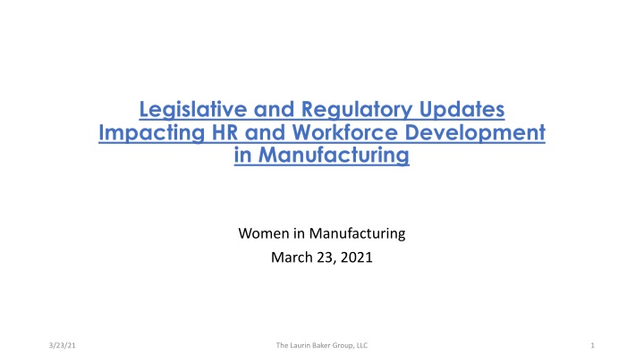 legislative and regulatory updates impacting n.w