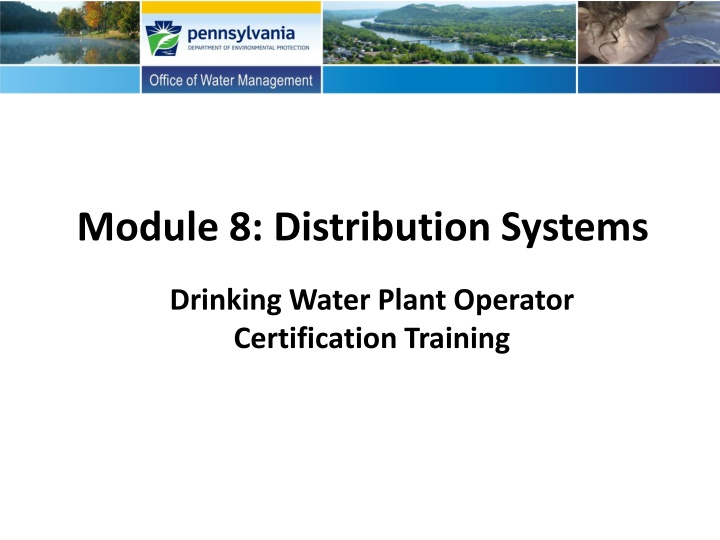 module 8 distribution systems n.w
