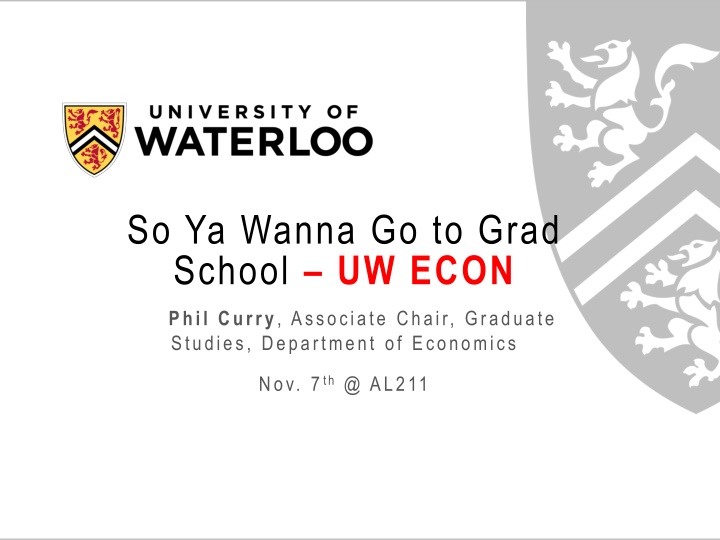 so ya wanna go to grad school uw econ n.w