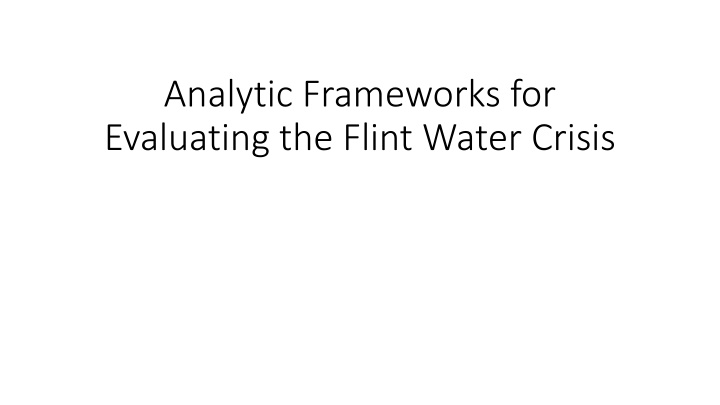 analytic frameworks for evaluating the flint n.w