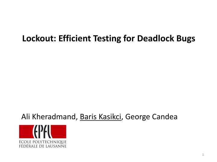 lockout efficient testing for deadlock bugs n.w