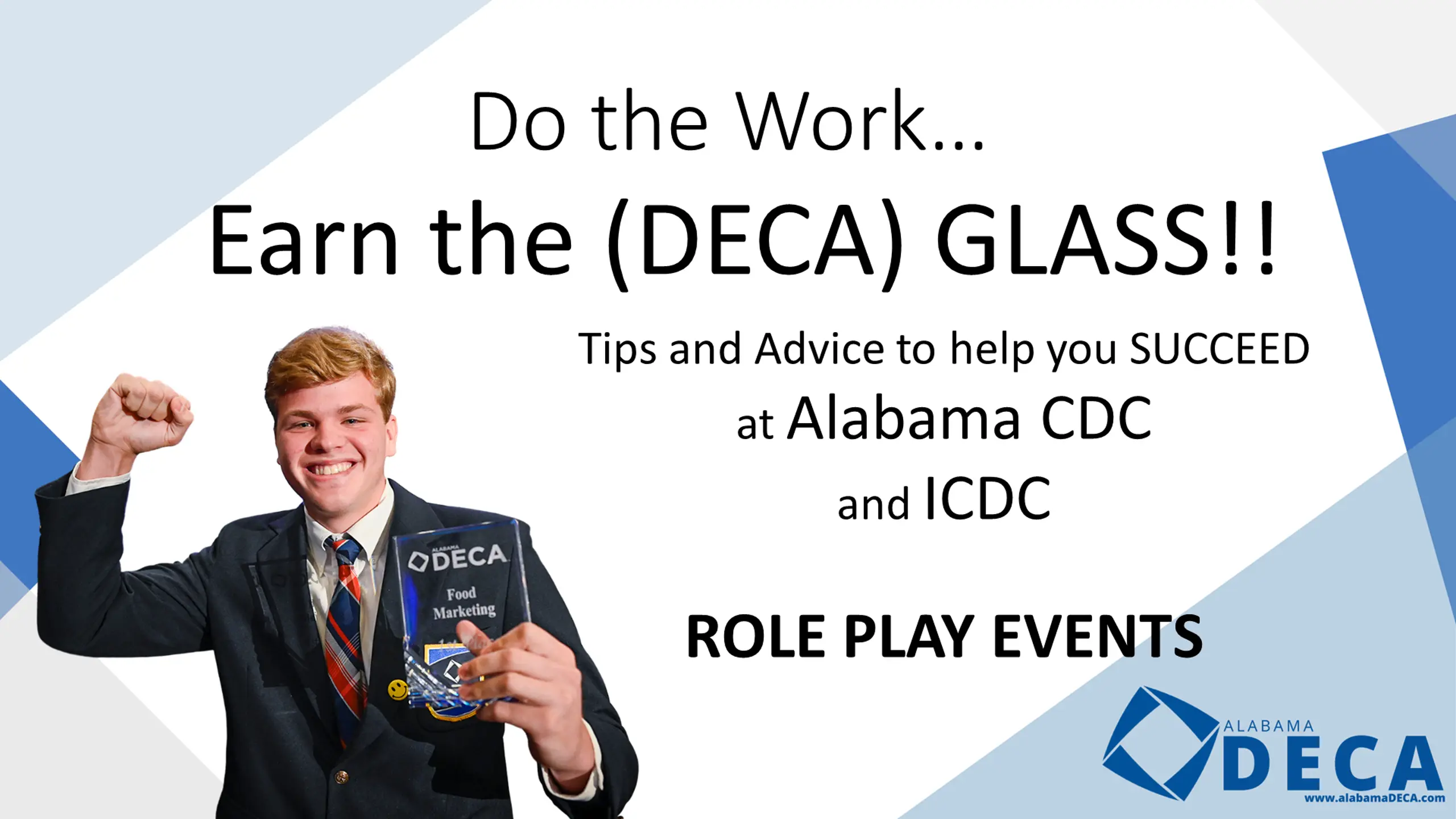 Earn the (DECA) GLASS!!