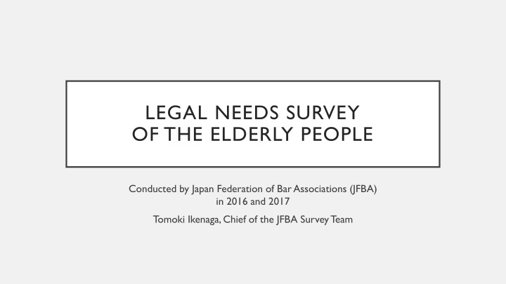 legal needs survey of the elderly people n.w