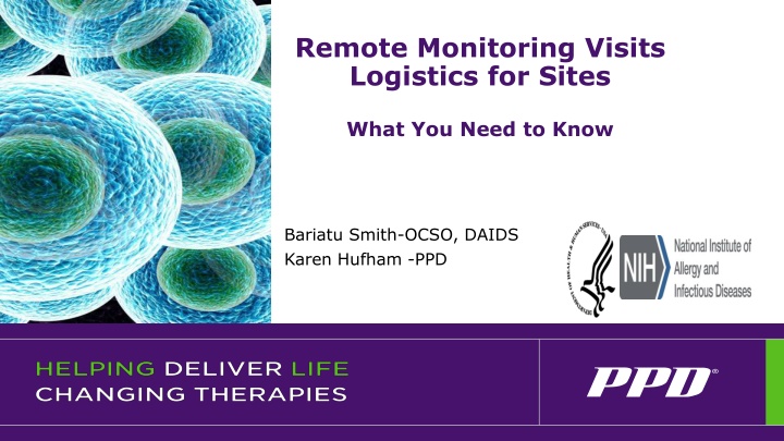 remote monitoring visits logistics for sites n.w
