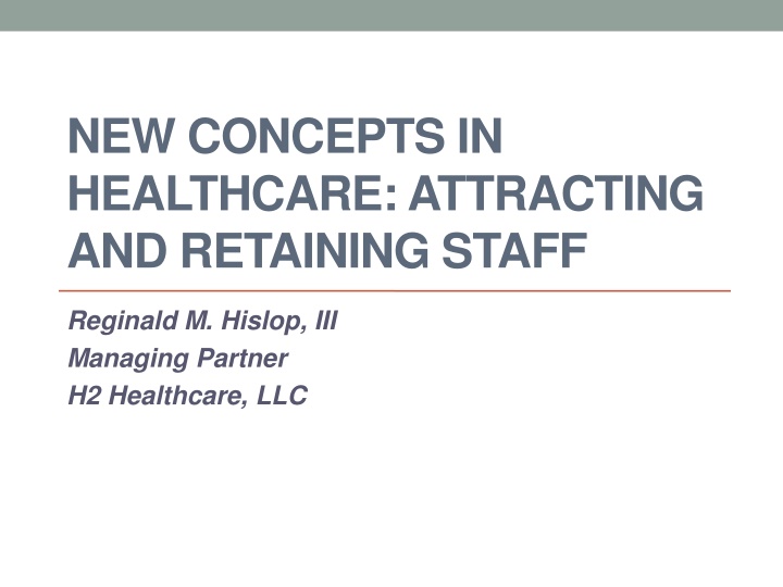 new concepts in healthcare attracting n.w