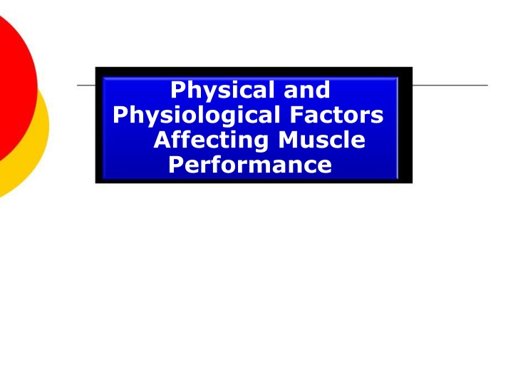 physical and physiological factors affecting n.w