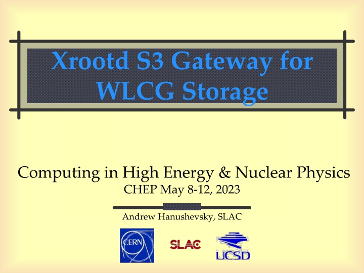 xrootd s3 gateway for wlcg storage n.w