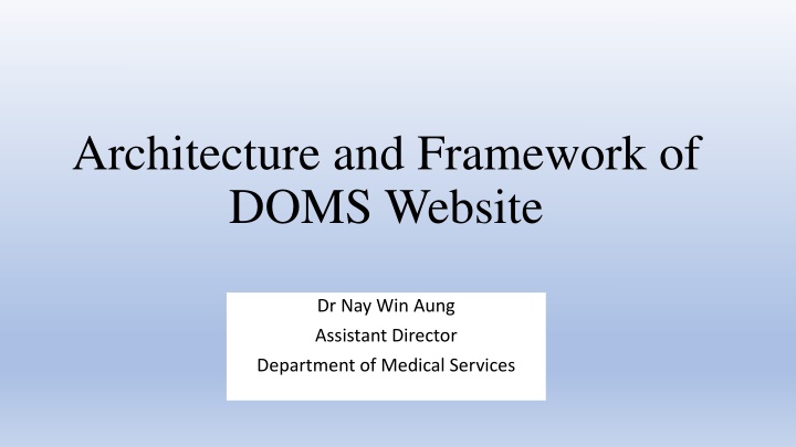 architecture and framework of doms website n.w