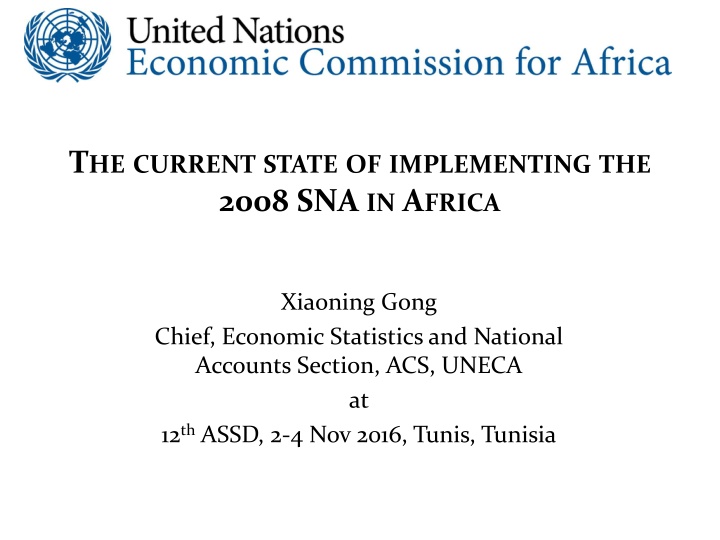 t he current state of implementing the 2008 n.w