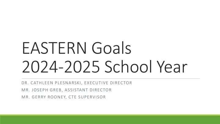 eastern goals 2024 2025 school year n.w