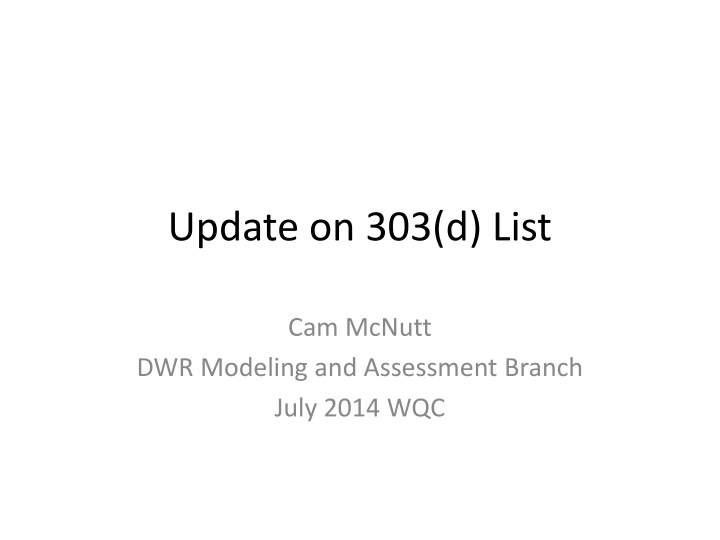 update on 303 d list n.w