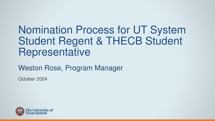 nomination process for ut system student regent n.w