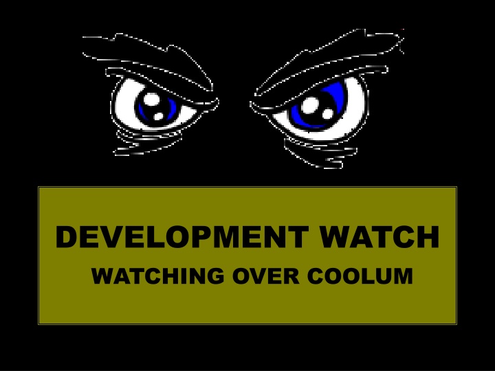 development watch watching over coolum n.w