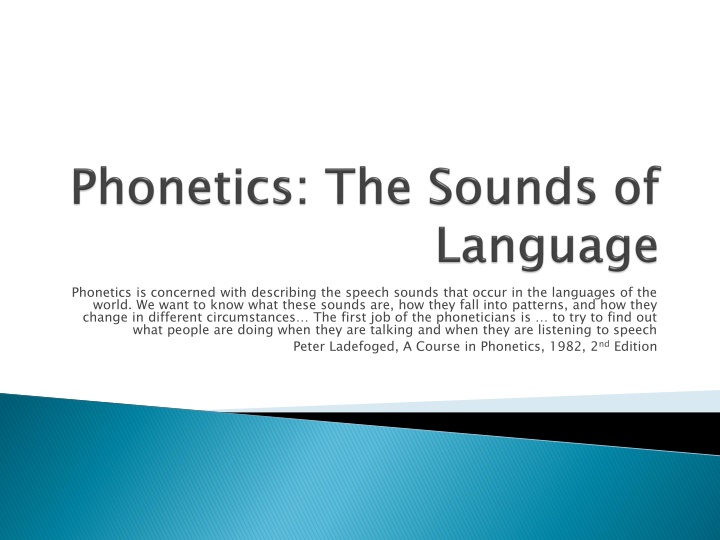 phonetics is concerned with describing the speech n.w