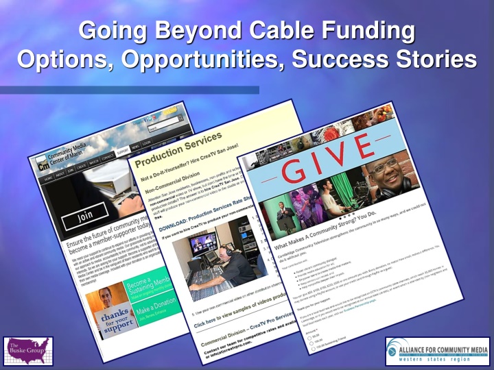 going beyond cable funding options opportunities n.w