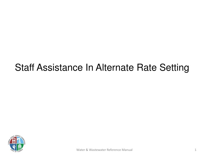 staff assistance in alternate rate setting n.w