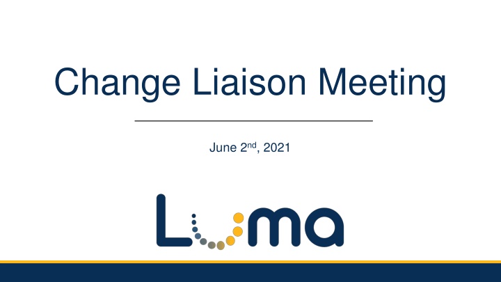 change liaison meeting n.w