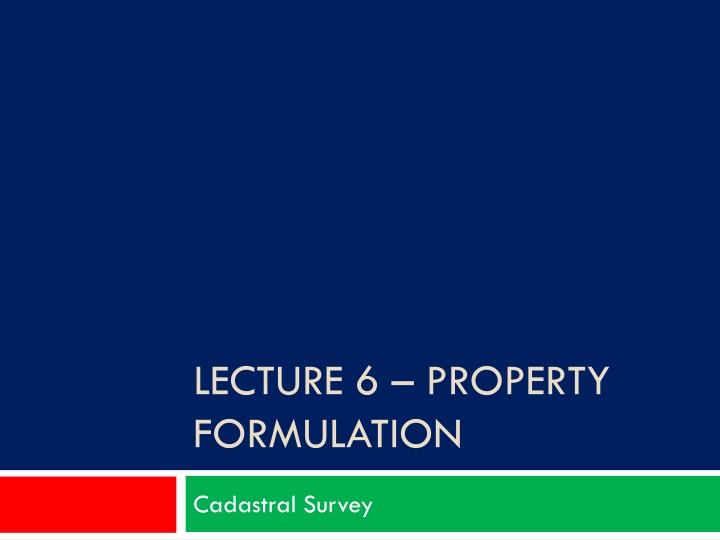 lecture 6 property formulation n.w