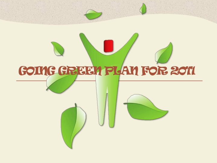 going green plan for 2011 n.w