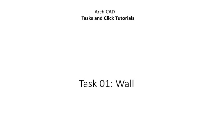 archicad tasks and click tutorials n.w