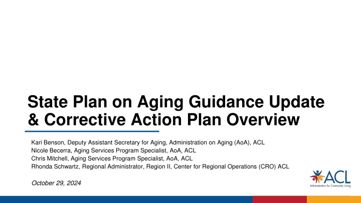State Plan on Aging Guidance Update & Corrective Action Plan Overview