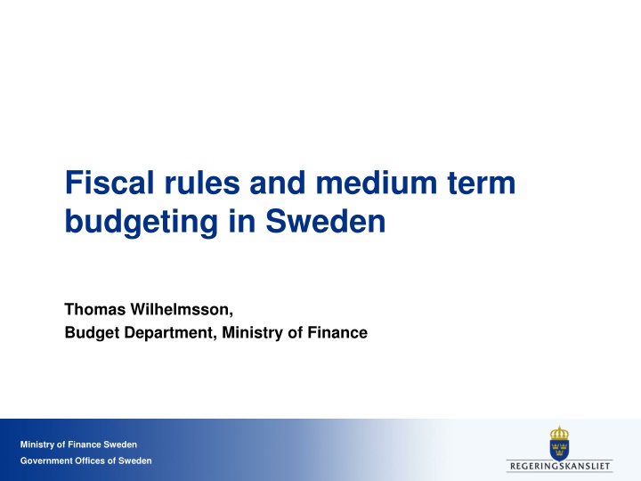 fiscal rules and medium term budgeting in sweden n.w