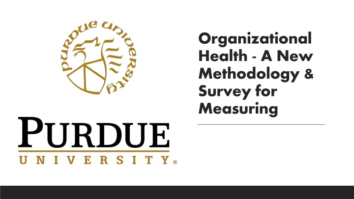 organizational health a new methodology survey n.w